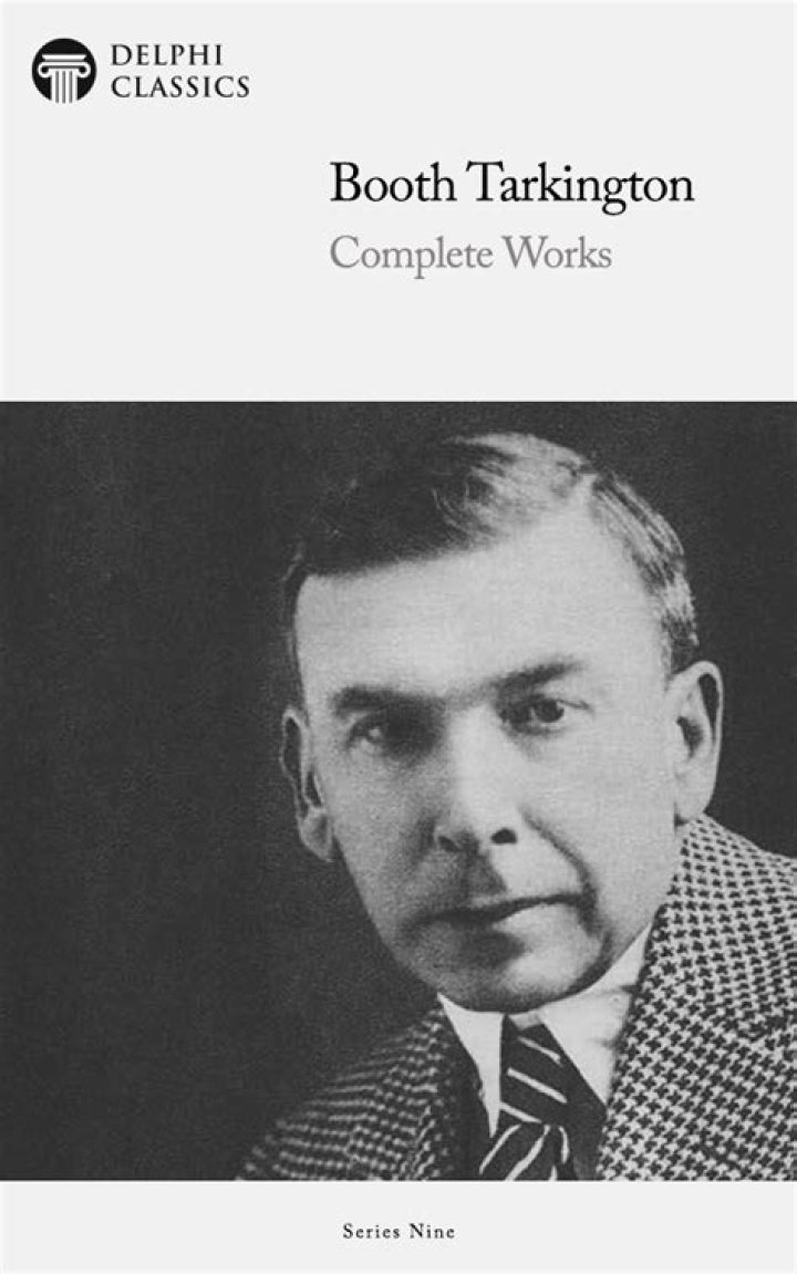 Booth Tarkington Booth Tarkington